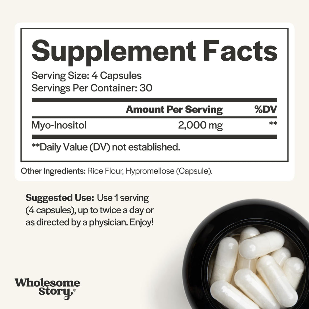 Wholesome Story Myo-Inositol Supplement | Inositol Powder Capsules | Myoinositol | 2000mg Per Serving | 500mg Per Capsule | Male and Female Fertility Supplement | Vitamin B8 | 120 Capsules