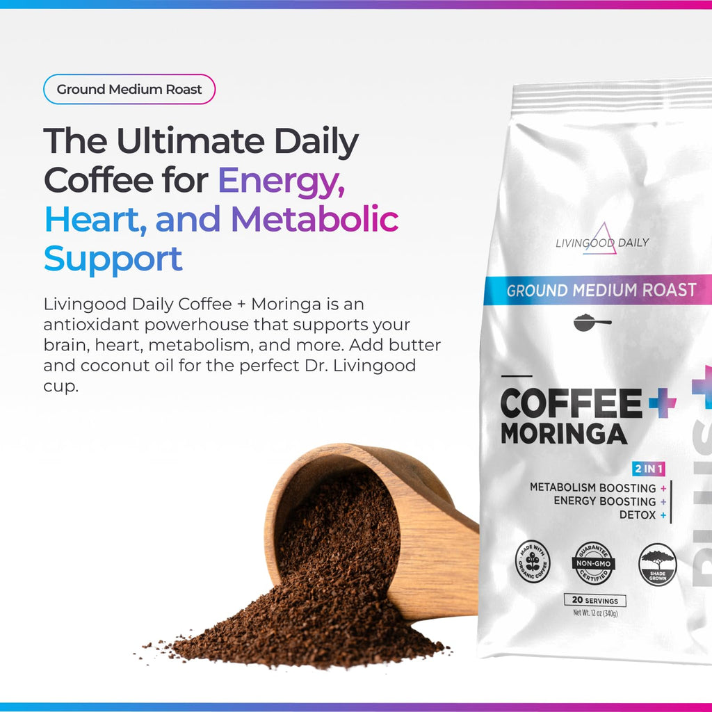 Livingood Daily Coffee with Moringa, Ground Medium Roast Coffee with Plant Based Ingredients for Morning Energy, Made with Moringa Powder, Organic, Non GMO, Vegan, Gluten Free, 20 Servings, 12 oz Bag