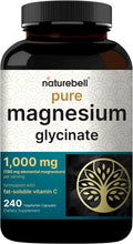 NatureBell Pure Magnesium Glycinate 1,000 mg, 240 Vegetarian Capsules | 1,000 mg Magnesium Glycinate Per Serving - Chelated Magnesium Form with Vitamin C – Non-GMO, Filler Free, cGMP Manufactured